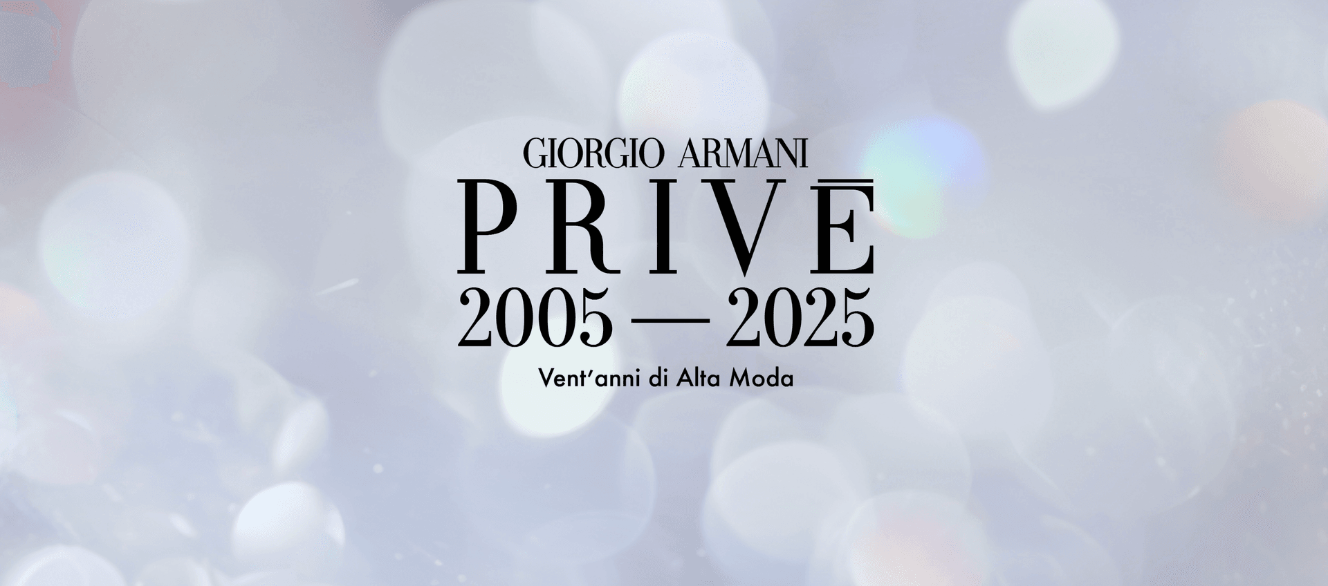 Giorgio Armani Privé 2005-2025
